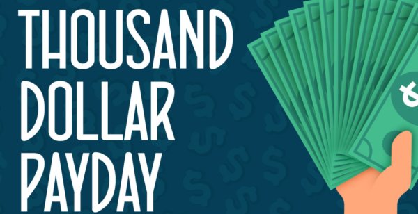 Thousand Dollar Payday! | The River 105.9 - Vimarsana News