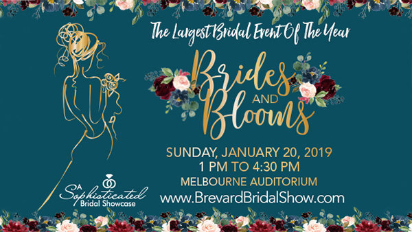 Brides & Blooms Brevard's Largest Bridal Show