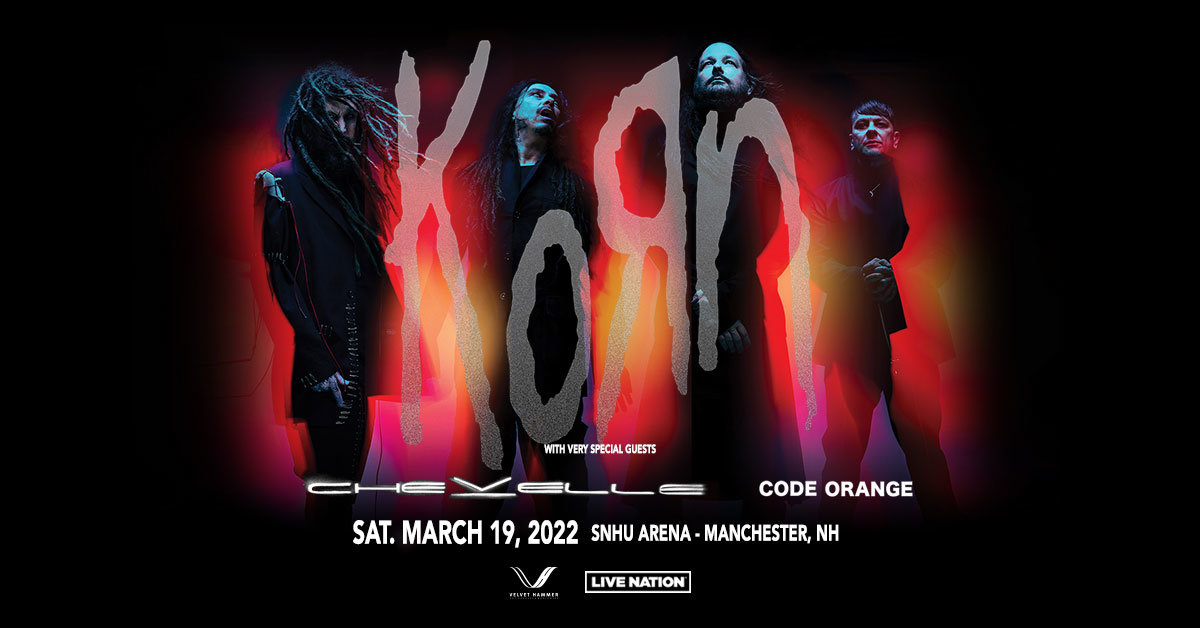 Korn at SNHU Arena | Rock 101 - Vimarsana News