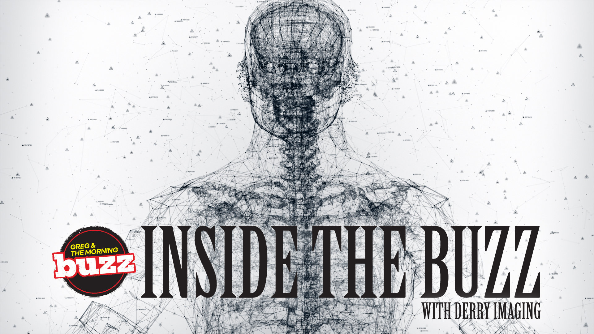 Inside the Buzz with Derry Imaging | Rock 101 - Vimarsana News