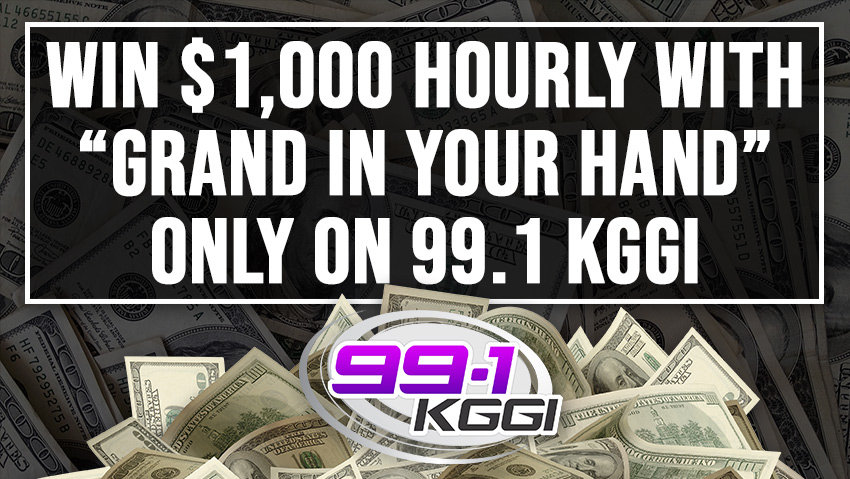 Cash In And Win $1,000 with Grand in Your Hand! | 99.1 KGGI - Vimarsana News