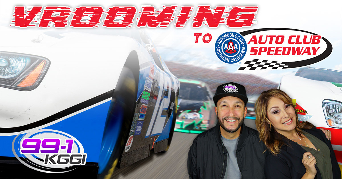 Vrooming to Auto Club Speedway with ODM & Evelyn! | 99.1 KGGI - Vimarsana News