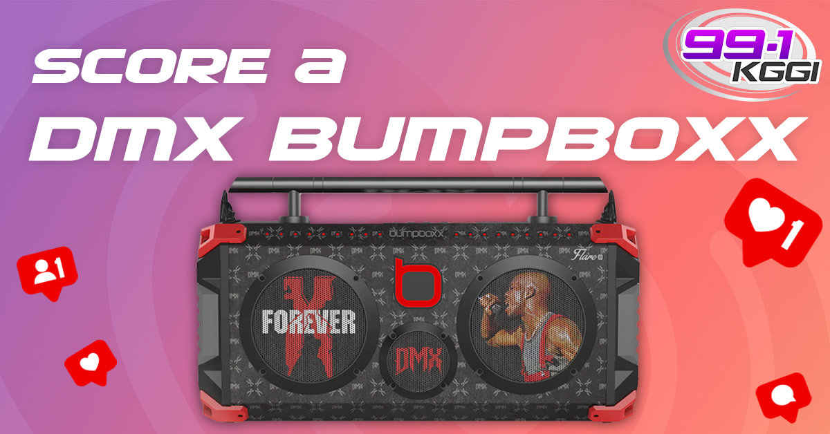 Win A DMX Bumpboxx and More! | 99.1 KGGI - Vimarsana News