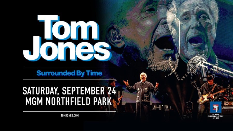 Win Tickets to see Tom Jones at MGM Northfield Park | Newsradio WTAM 1100 - Vimarsana News