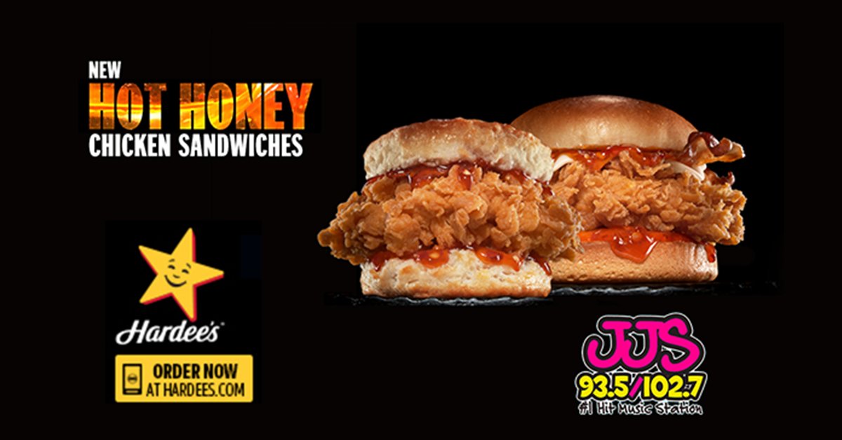 Win FREE Hot Honey Hand-Breaded Chicken Sandwiches From Hardee's! | 93.5/102.7 JJS - Vimarsana News