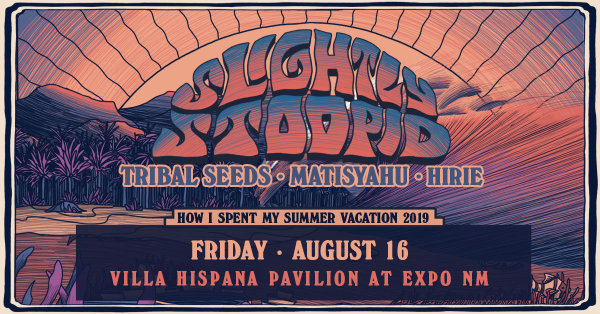 Win Slightly Stoopid Tickets