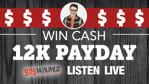 Listen to Win $1,000! | 97.5 WAMZ - Vimarsana News