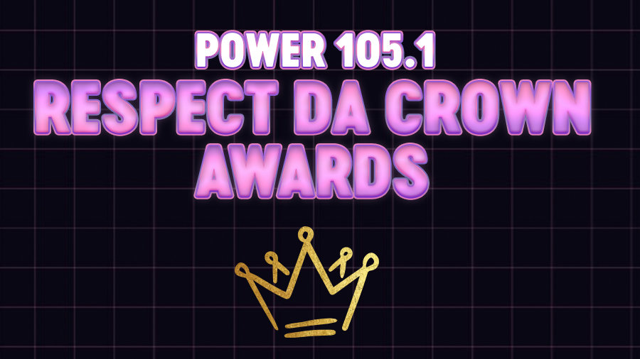 Power 105.1 Respect Da Crown Awards | New York's Power 105.1 FM - Vimarsana News