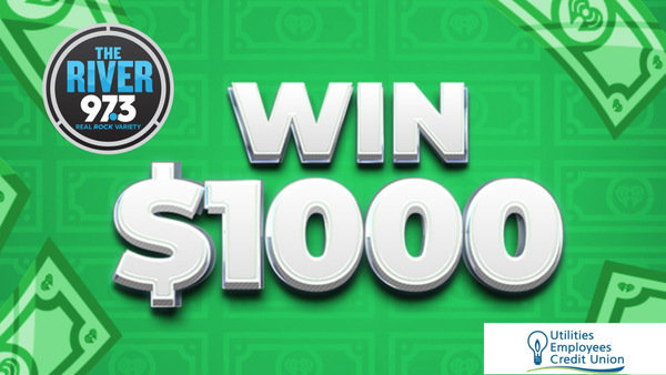 Cash In And Win $1,000! | THE RIVER 97.3 - Vimarsana News