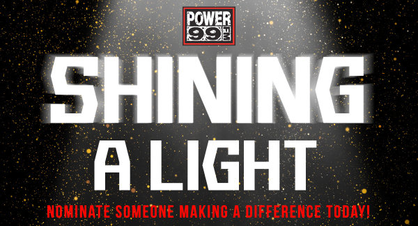 Power 99 Shining A Light