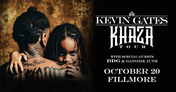 Win Tickets to see Kevin Gates @ Fillmore on October 20th | Power 99 - Vimarsana News