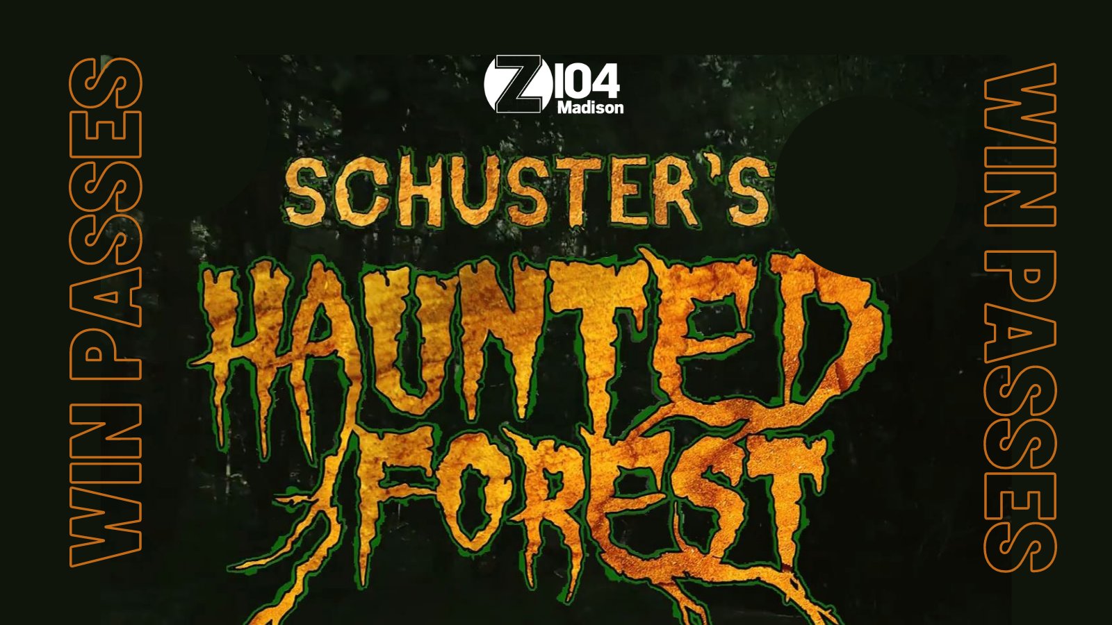 Win Passes to Schuster's Haunted Forest! | Z104 - Vimarsana News