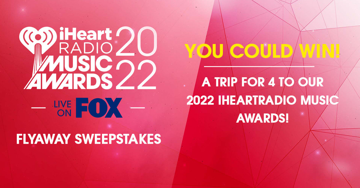 Win $1000 And A Trip For 4 To Our 2022 iHeartRadio Music Awards | Channel 963 - Vimarsana News