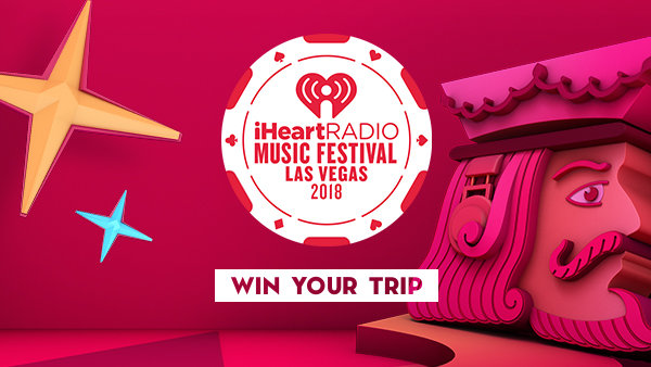 Listen to win a VIP trip to our 2018 iHeartRadio Music Festival!