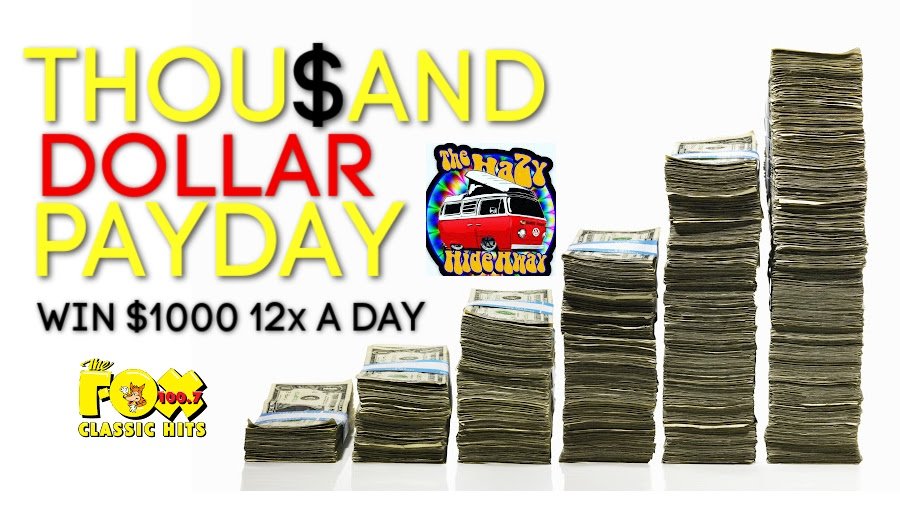 Cash In And Win $1,000! | 100.7 The Fox - Vimarsana News