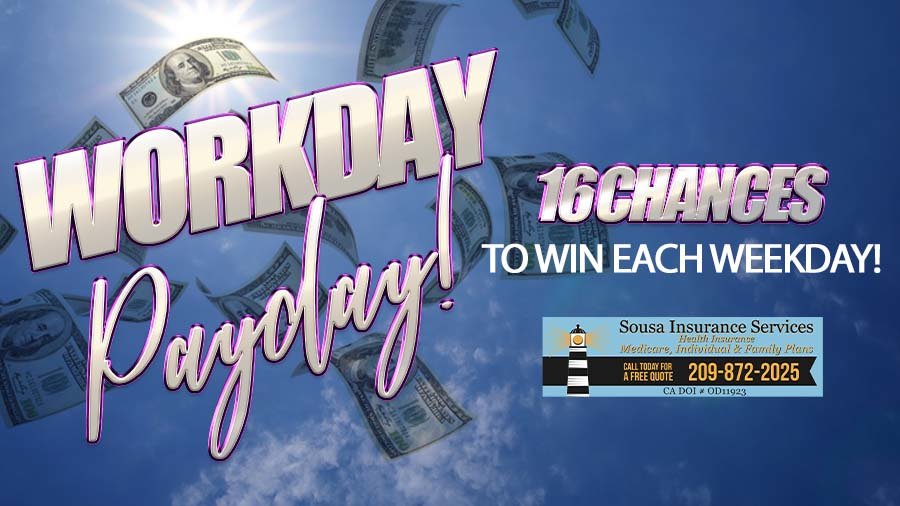 Workday Payday! | Sunny 102.3 FM - Modesto - Vimarsana News