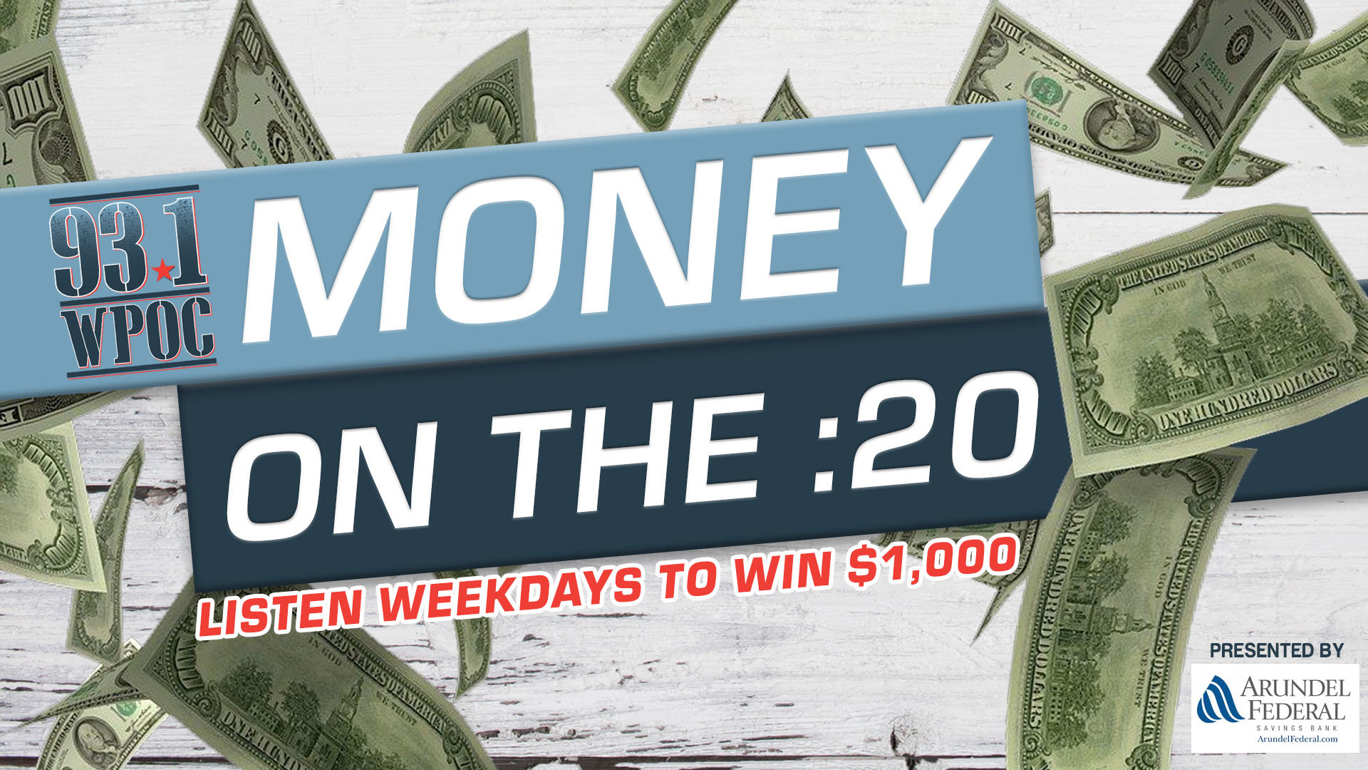Listen to win $1,000 Money on the :20! | 93.1 WPOC - Vimarsana News