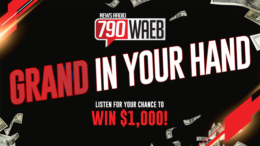 GRAND IN YOUR HAND - Win $1,000! | NewsRadio 790 WAEB - Vimarsana News