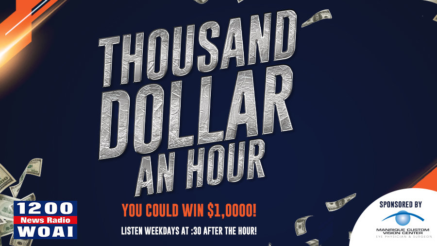 THOUSAND DOLLAR AN HOUR! | News Radio 1200 WOAI - Vimarsana News