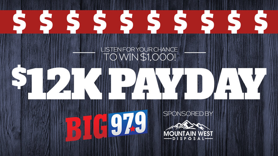 12k Payday! | Big 97.9 - Vimarsana News