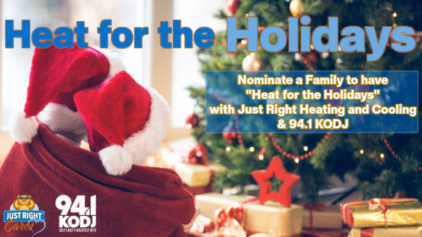 Nominate a Family in Need to Receive A New Furnace from Just Right Heating and Cooling & 94.1 KODJ | 94.1 KODJ - Vimarsana News