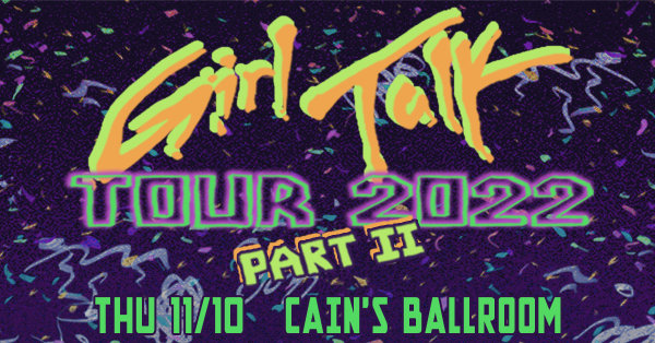 Win Girl Talk Tickets | 92.1 The Beat - Vimarsana News