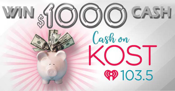 Listen to Win $1,000 Cash on KOST! | KOST 103.5 - Vimarsana News