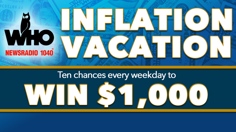 Inflation Vacation is back! | NEWSRADIO 1040 WHO - Vimarsana News