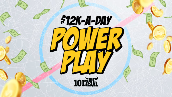 12K-A-Day Power Play: Listen to Win $1,000! | 101.7 The Bull - Vimarsana News