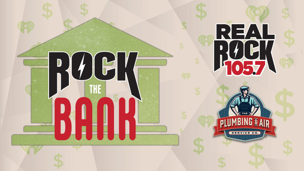 Rock the Bank on Real Rock 105.7 | Real Rock 105.7 - Vimarsana News