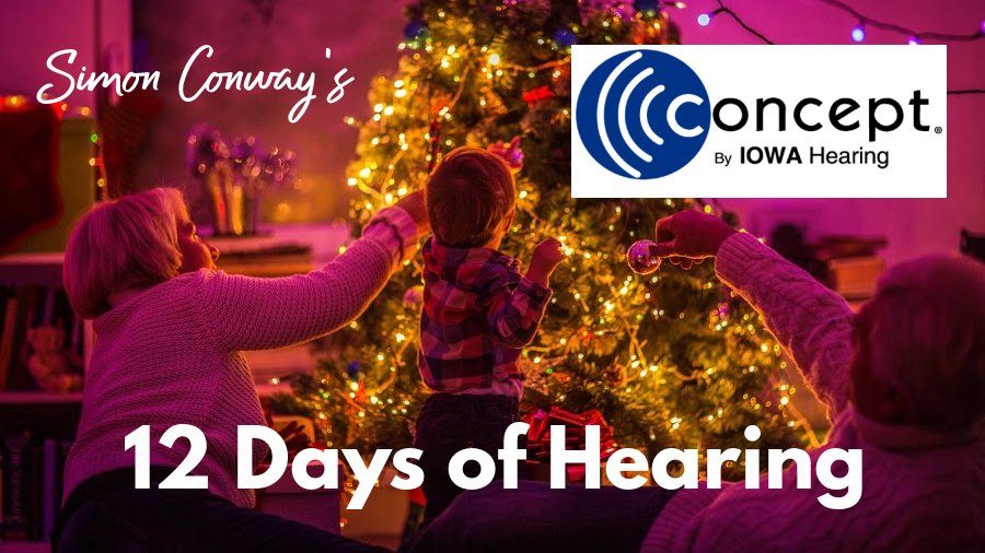 Simon Conway's 12 Days of Hearing - Presented by Concept By Iowa Hearing | WOC 1420 - Vimarsana News