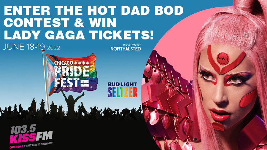 Enter The Hot Dad Bod Contest At Pride Fest & Win Lady Gaga Tickets | 103.5 KISS FM - Vimarsana News