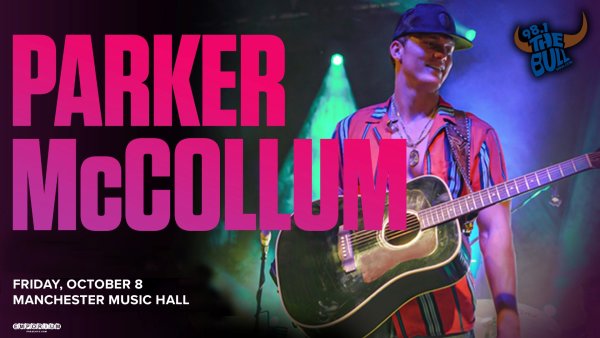 Win tickets to 98.1 The Bull welcomes Parker McCollum! | 98.1 The Bull - Vimarsana News