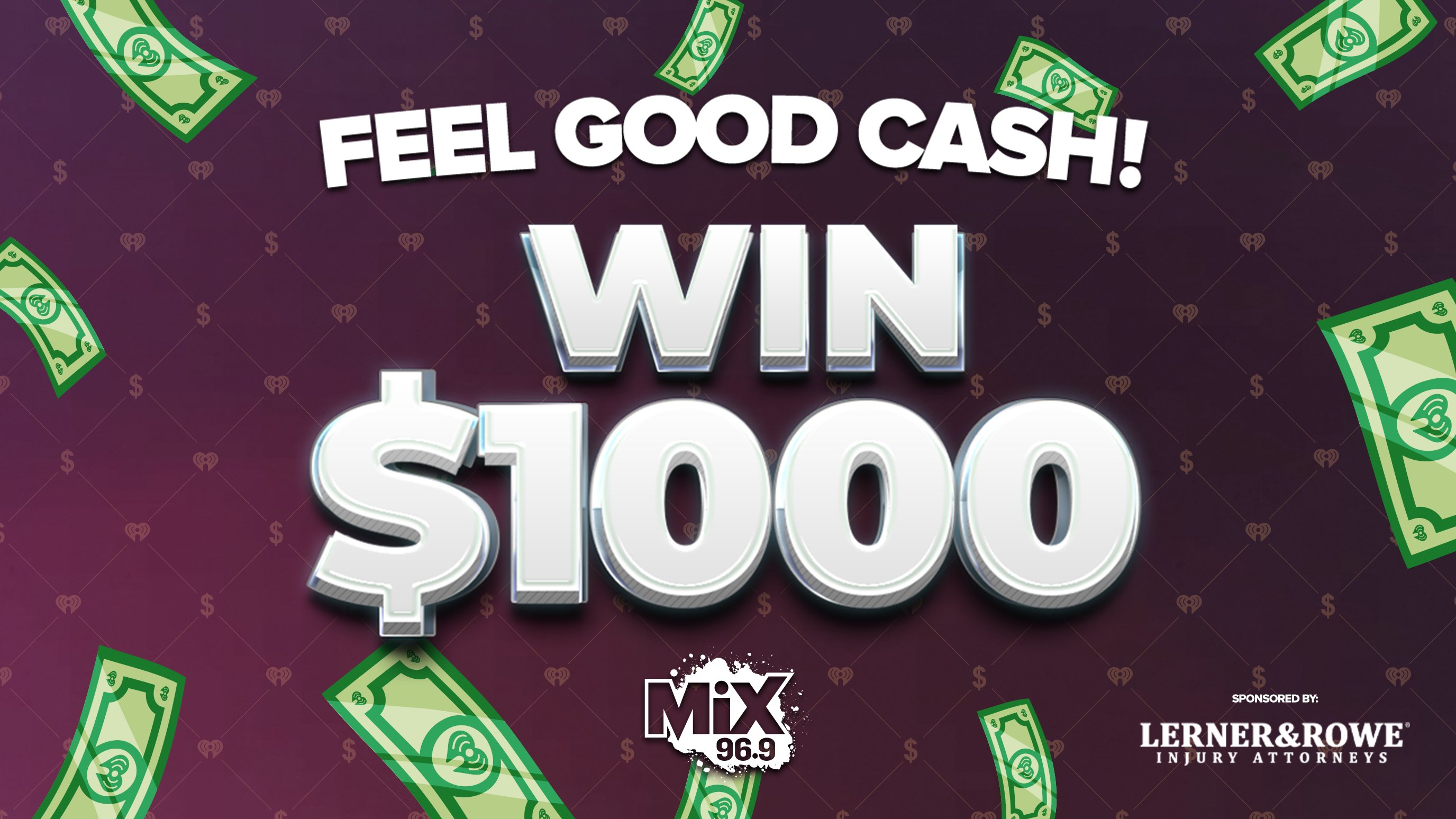Listen to Win $1,000 in Feel Good Cash! | MIX 96.9 Phoenix - Vimarsana News