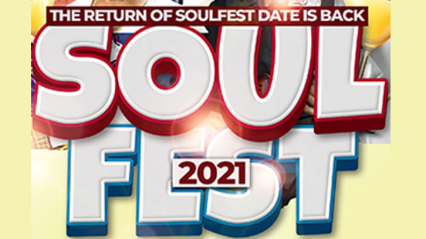 Win A Pair of Tickets to SoulFest 2021 | Magic 101.3 - Vimarsana News