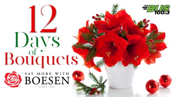 Boesen's 12 Days of Bouquets!