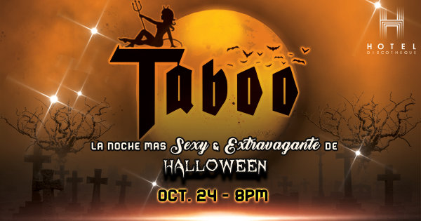 Gana Boletos a TABOO: La Noche Más Sexy & Extravagante de Halloween