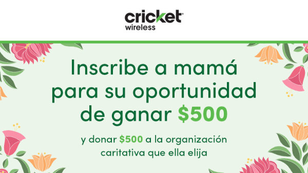 Enter Your Mom For A Chance To Win $500 From Cricket Wireless! | 93.7 El Patron - Vimarsana News