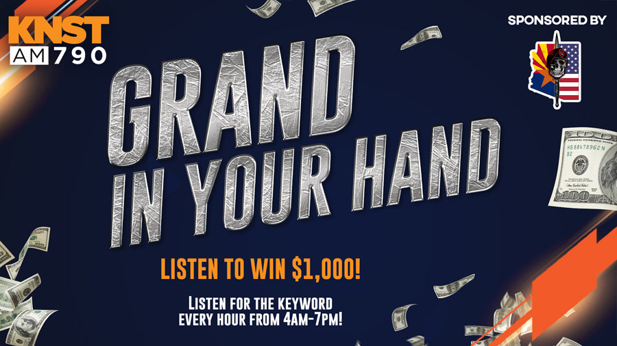 Listen to Win a Grand In Your Hand! | KNST AM 790 - Vimarsana News