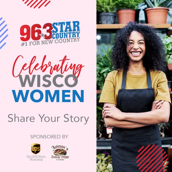 Celebrating Wisco Women! | 96.3 Star Country - Vimarsana News