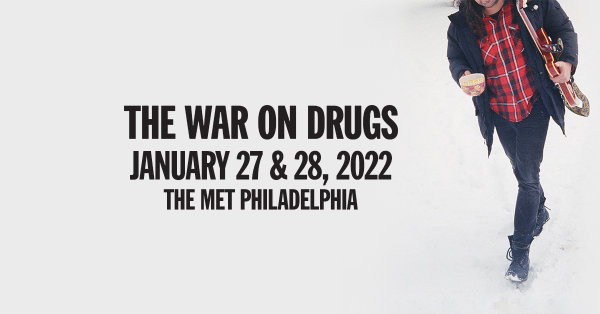 Win Tickets with Jammmin Jessie to see ALT 104.5 Presents The War On Drugs @ Met Philly on January 28, 2022! | Alt 104.5 - Vimarsana News