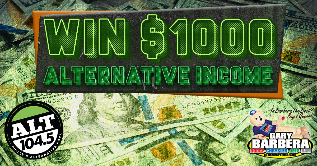 Listen to Win $1,000 in ALTernative Income! | Alt 104.5 - Vimarsana News