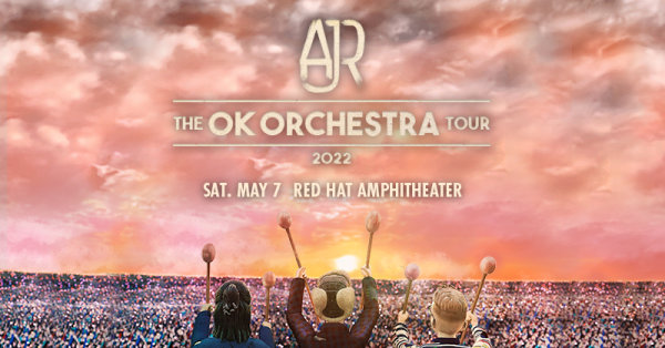 See AJR at Red Hat Amphitheater May 7th, 2022! | G105 - Vimarsana News