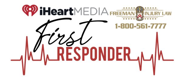 iHeartMedia & Freeman Injury Law First Responder Salute