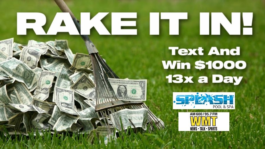 Rake It In And Win $1,000 - Powered by SPLASH POOL & SPA! | AM 600 WMT - NewsRadio - Vimarsana News