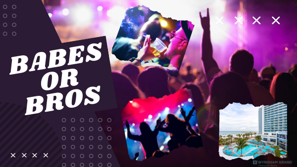 Babes Or Bros: Concert Tickets and A Stay At The Wyndham Grand Clearwater Beach | X101.5 - Vimarsana News