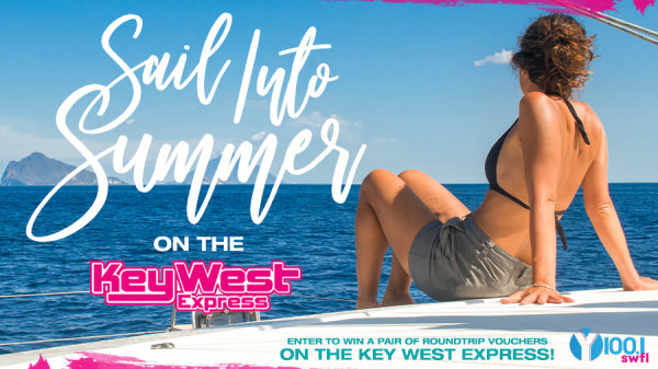Sail into Summer on the Key West Express! | Y100.1 - Vimarsana News