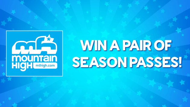 ENTER TO WIN A PAIR OF SEASON PASSES TO MOUNTAIN HIGH! | KIIS FM - Vimarsana News
