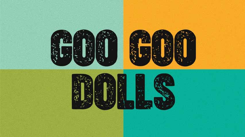 Last Chance Tickets to see Goo Goo Dolls at The Walmart AMP | B98 - Vimarsana News