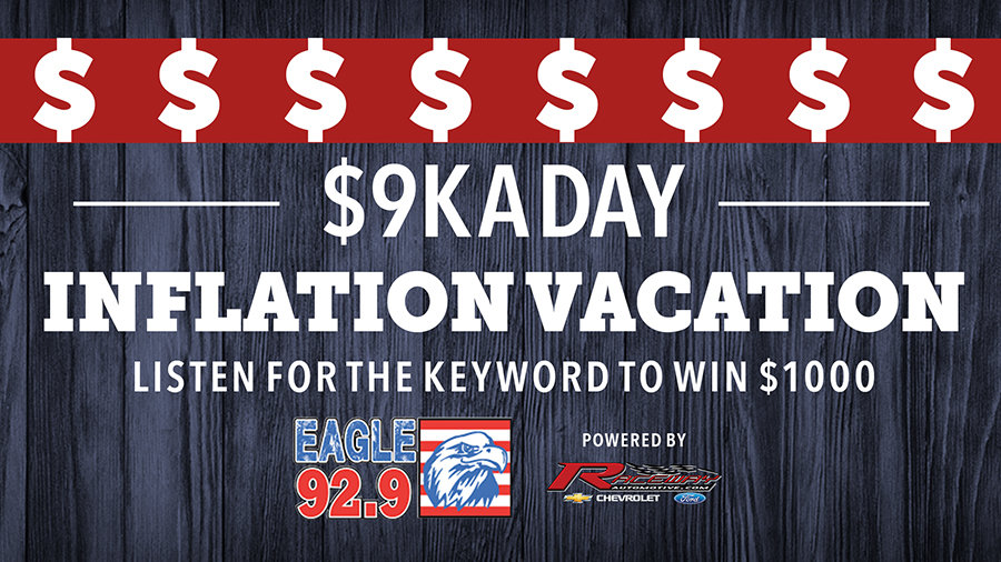 $9K A DAY INFLATION VACATION | Eagle 92.9 - Vimarsana News